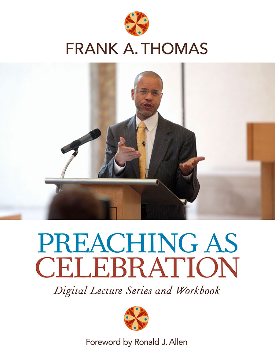 Preaching As Celebration